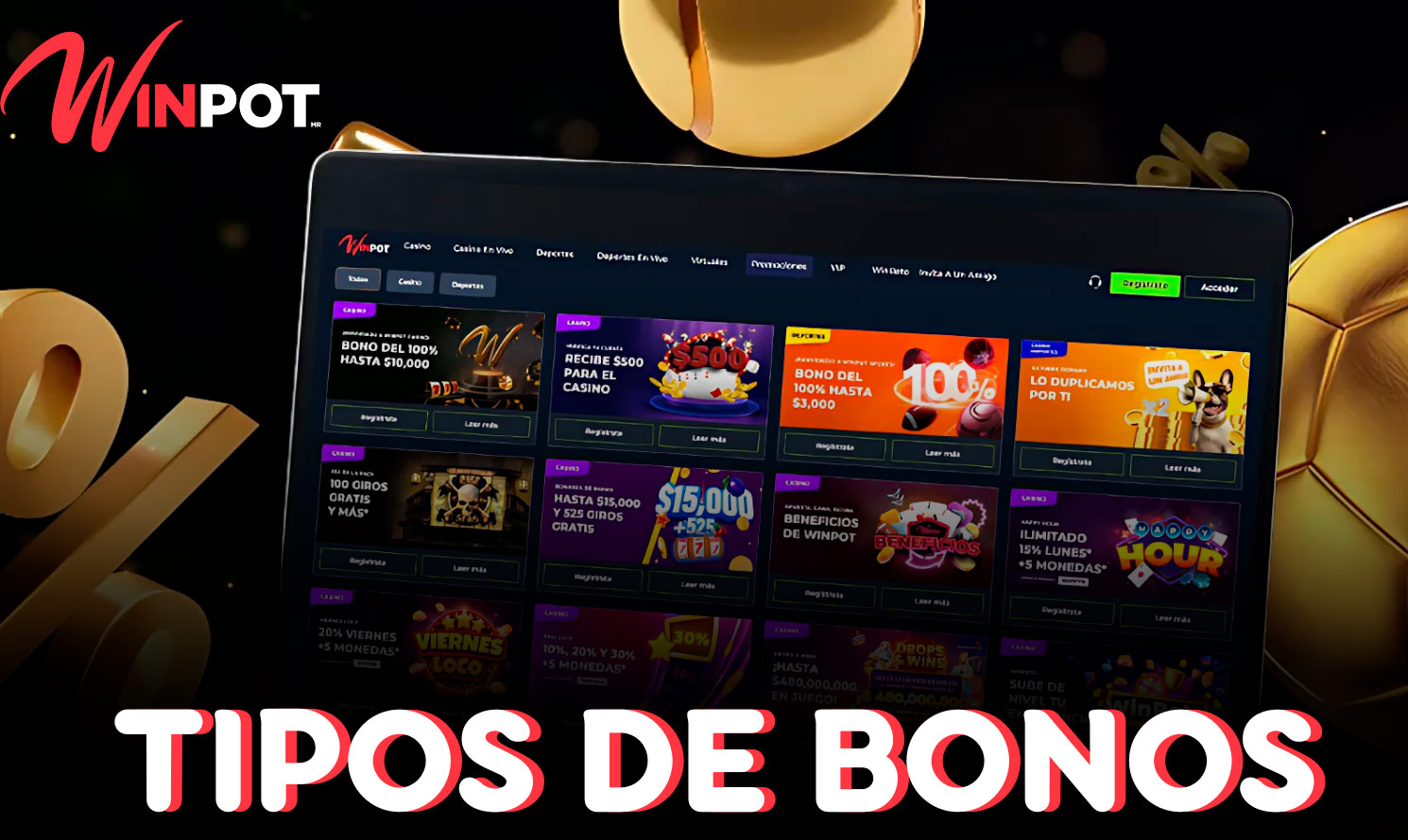 Winpot ofrece diferentes tipos de bonos